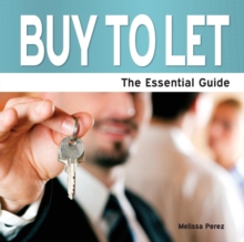 Buy to Let : The Essential Guide, Paperback Book Buy to Let : The Essential Guide, Paperback Book