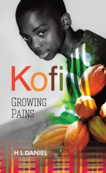 Kofi : Growing Pains