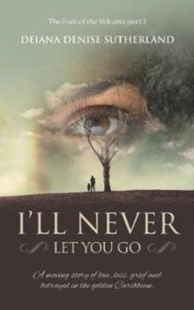 I'll Never Let You Go