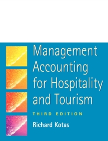 Management Accounting for Hospitality and Tourism, Paperback Book Management Accounting for Hospitality and Tourism, Paperback Book