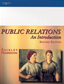 Public Relations : An Introduction, Paperback Book Public Relations : An Introduction, Paperback Book