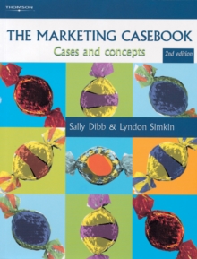 The Marketing Casebook : Cases and Concepts, Paperback Book The Marketing Casebook : Cases and Concepts, Paperback Book