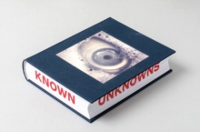 Known Unknowns, Hardback Book Known Unknowns, Hardback Book