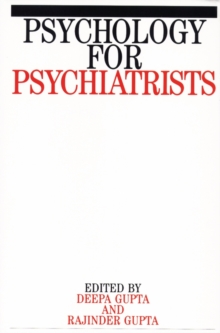 Psychology for Psychiatrists, Paperback Book Psychology for Psychiatrists, Paperback Book