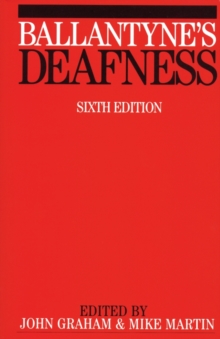 Ballantyne's Deafness, Paperback Book Ballantyne's Deafness, Paperback Book