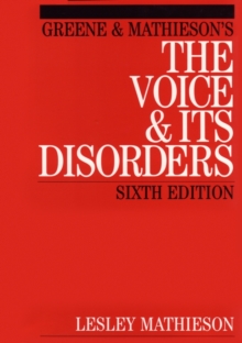 Mathieson's the Voice and Its Disorders, Paperback Book Mathieson's the Voice and Its Disorders, Paperback Book