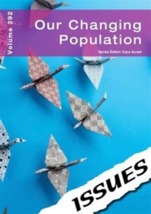 Our Changing Population : 292, Paperback Book Our Changing Population : 292, Paperback Book