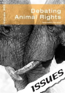 Debating Animal Rights : 303, Paperback Book Debating Animal Rights : 303, Paperback Book