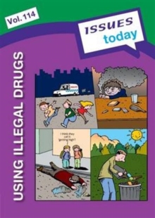 Using Illegal Drugs : 114, Paperback / softback Book Using Illegal Drugs : 114, Paperback / softback Book
