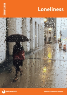 Loneliness : Issues: PSHE & RSE Resources For Key Stage 3 & 4