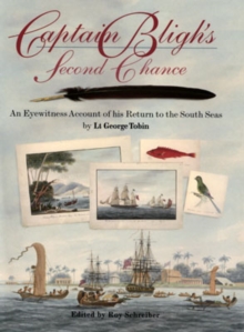 Captain Bligh's Second Chance, Hardback Book Captain Bligh's Second Chance, Hardback Book