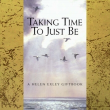 Taking Time to Just be, Hardback Book Taking Time to Just be, Hardback Book