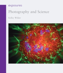 Photography and Science, Paperback Book Photography and Science, Paperback Book