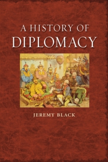 A History of Diplomacy