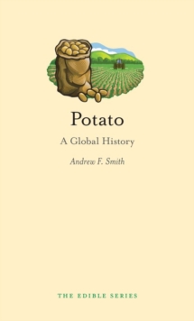 Potato : A Global History, Hardback Book Potato : A Global History, Hardback Book