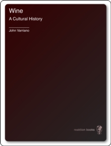 Wine : A Cultural History