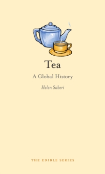 Tea : A Global History