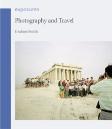Photography and Travel, Paperback Book Photography and Travel, Paperback Book