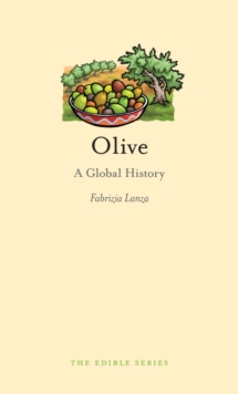 Olive : A Global History