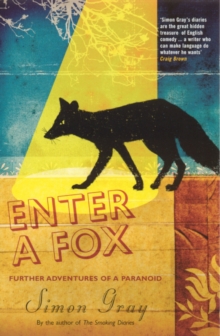 Enter a Fox : Further Adventures of a Paranoid, Paperback Book Enter a Fox : Further Adventures of a Paranoid, Paperback Book