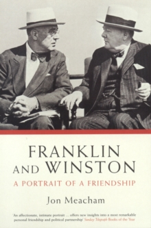 Franklin and Winston : A Portrait of a Friendship, Paperback Book Franklin and Winston : A Portrait of a Friendship, Paperback Book