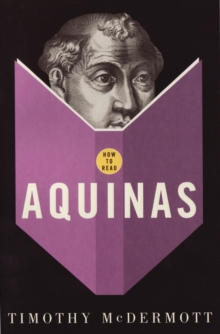 How to Read Aquinas, Paperback / softback Book How to Read Aquinas, Paperback / softback Book