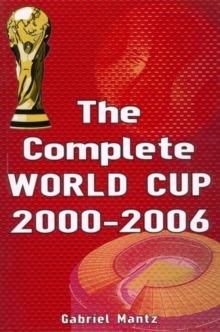 SOCCER - THE WORLD CUP 1930-2006, Paperback Book SOCCER - THE WORLD CUP 1930-2006, Paperback Book