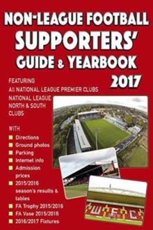 Non-League Football Supporters' Guide & Yearbook, Paperback Book Non-League Football Supporters' Guide & Yearbook, Paperback Book