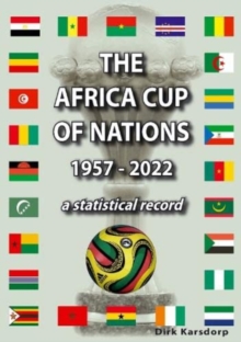 The Africa Cup of Nations 1957-2022 : a statistical record