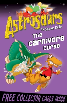 Astrosaurs 14: The Carnivore Curse, Paperback / softback Book Astrosaurs 14: The Carnivore Curse, Paperback / softback Book
