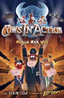 Cows in Action 5 : World War Moo, Paperback Book Cows in Action 5 : World War Moo, Paperback Book