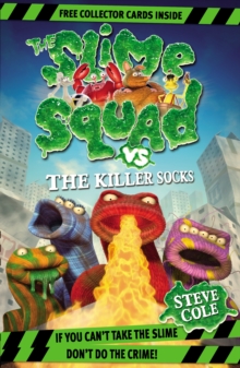 Slime Squad Vs The Killer Socks, Paperback Book Slime Squad Vs The Killer Socks, Paperback Book