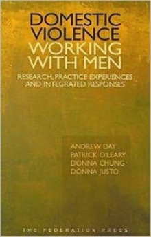 Domestic Violence - Working With Men, Paperback / softback Book Domestic Violence - Working With Men, Paperback / softback Book
