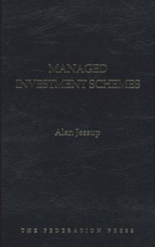 Managed Investment Schemes, Hardback Book Managed Investment Schemes, Hardback Book
