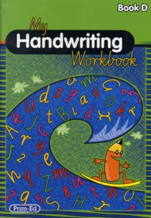 My Handwriting Workbook Book D, Paperback / softback Book My Handwriting Workbook Book D, Paperback / softback Book