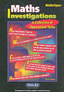 Maths Investigations : A Collection of Open-ended Tasks, Mixed media product Book Maths Investigations : A Collection of Open-ended Tasks, Mixed media product Book