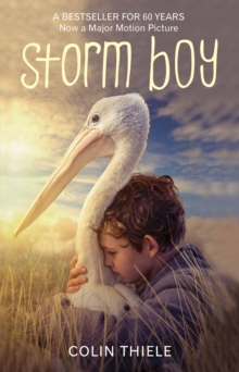 Storm Boy : 55th Anniversary Edition, Hardback Book Storm Boy : 55th Anniversary Edition, Hardback Book