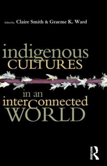 Indigenous Cultures In An Interconnected World