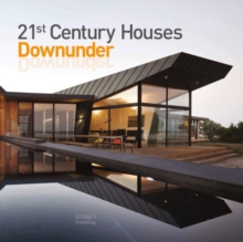 21st Century Houses Downunder, Hardback Book 21st Century Houses Downunder, Hardback Book