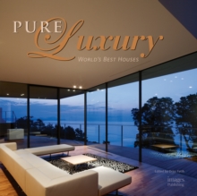 Pure Luxury, Hardback Book Pure Luxury, Hardback Book