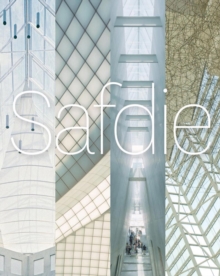 Safdie, Hardback Book Safdie, Hardback Book