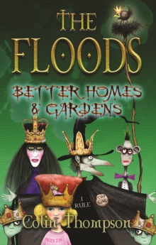 Floods 8: Better Homes And Gardens