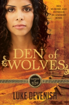 Empress Of Rome 1: Den Of Wolves