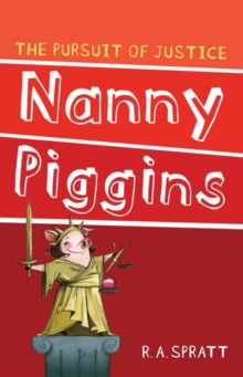 Nanny Piggins and the Pursuit of Justice 6, Paperback Book Nanny Piggins and the Pursuit of Justice 6, Paperback Book