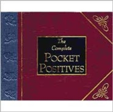 The Complete Pocket Positives, Hardback Book The Complete Pocket Positives, Hardback Book