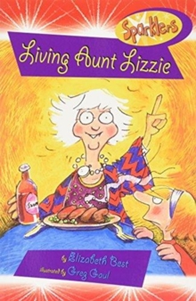 Living Aunt Lizzie, Paperback / softback Book Living Aunt Lizzie, Paperback / softback Book