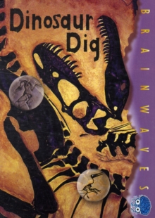 Dinosaur Dig, Paperback / softback Book Dinosaur Dig, Paperback / softback Book