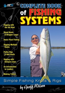 Geoff Wilson's Complete Book of Fishing Systems, Paperback Book Geoff Wilson's Complete Book of Fishing Systems, Paperback Book