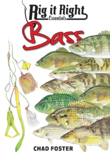 Rig It Right : Essentials Bass, Paperback / softback Book Rig It Right : Essentials Bass, Paperback / softback Book