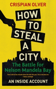 How to Steal a City